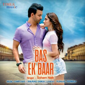 Bas Ek Baar (Soham Naik) — 320Kbps | MP3 Karaoke