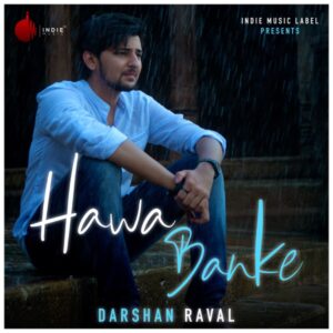 Hawa Banke (Darshan Rawal) — 320Kbps | MP3 Karaoke